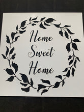 Load image into Gallery viewer, Home Sweet Home Wreath Stencil FS85
